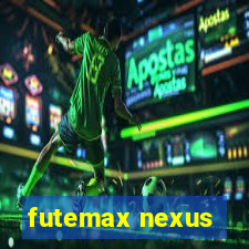 futemax nexus